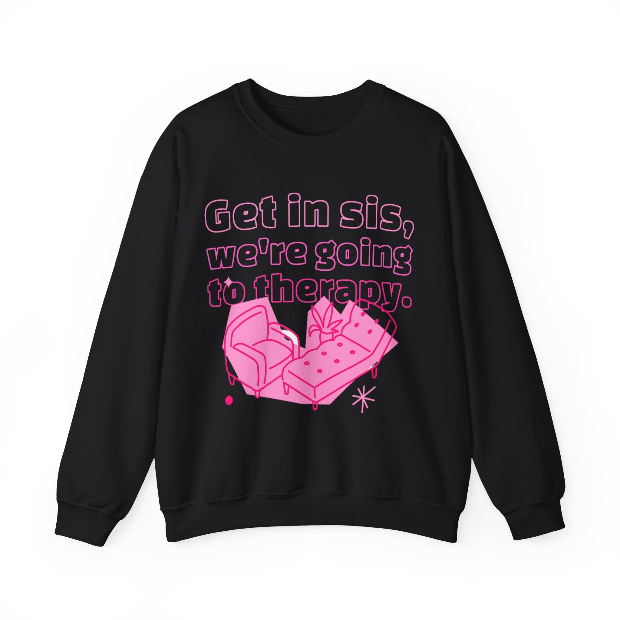 Get in Sis Crewneck Sweatshirt